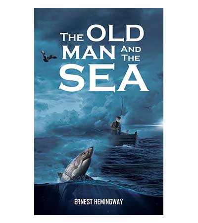 The Old Man and the Sea، بهترین کتاب داستان انگلیسی برای تقویت زبان