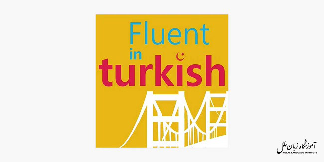 پادکست Fluent-In-Turkish