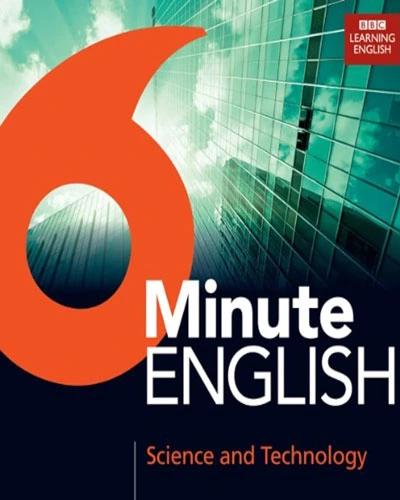 پادکست 6 minute English | دانلود + متن