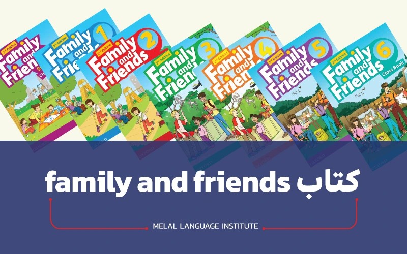 کتاب family and friends + دانلود مستقیم استارتر تا 6